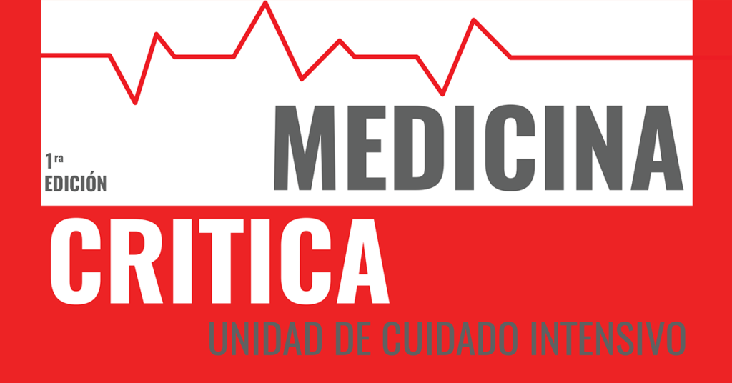 Medicina Critica: Unidad de Cuidado Intensivo