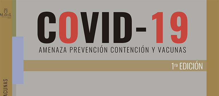 COVID-19 amenaza, prevención, contención y vacuna