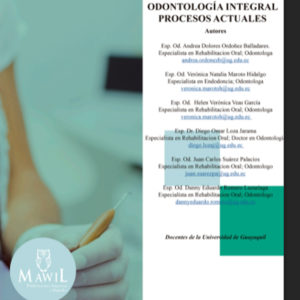 Odontologia Integral: Procesos Actuales