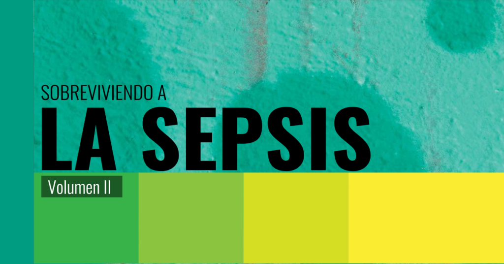 Sobreviviendo a la Sepsis Volumen II