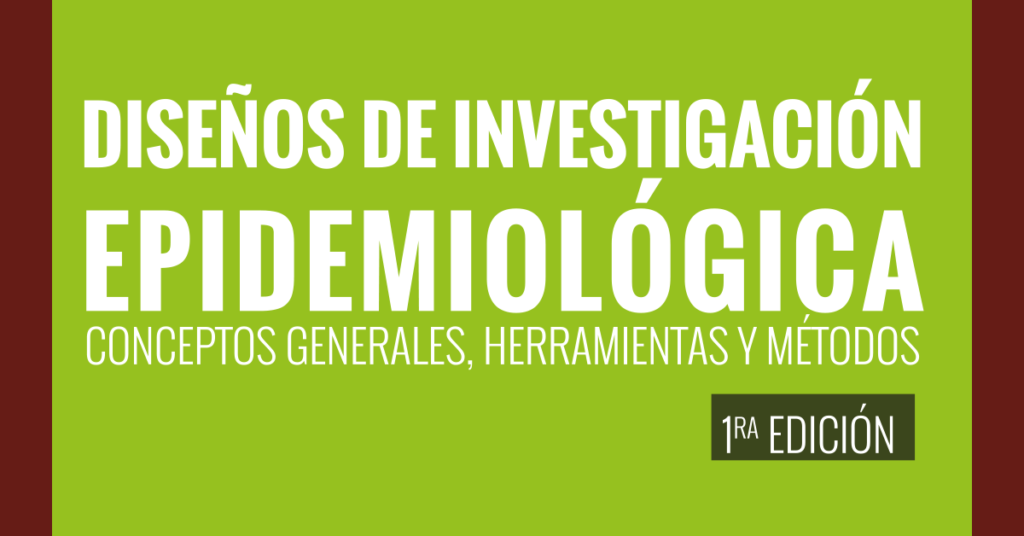 Diseños de investigación epidemiológica
