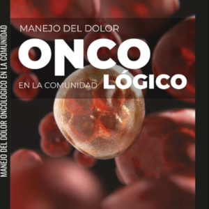 Manejo del dolor oncológico en la comunidad