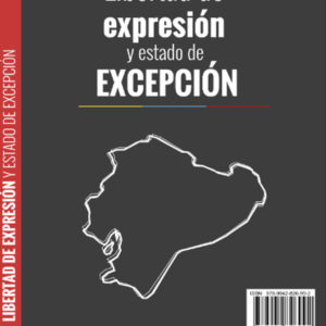 Libertad de expresión y estado de excepción