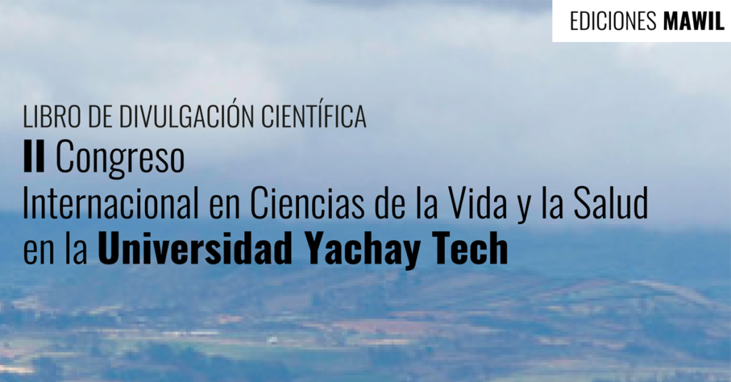 Libro de divulgación científica: II Congreso Internacional en Ciencias de la Vida y la Salud