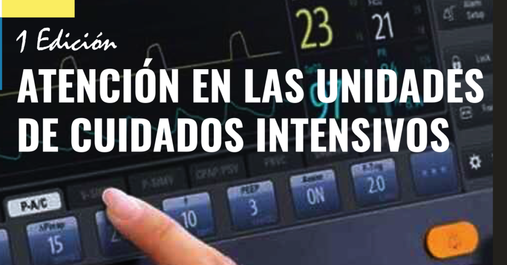Atención en unidad de cuidados intensivos