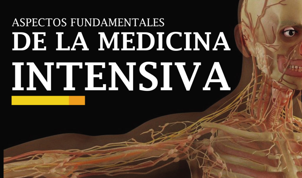 Aspectos Fundamentales de la Medicina Intensiva