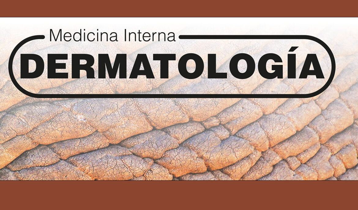 Medicina Interna. Dermatología