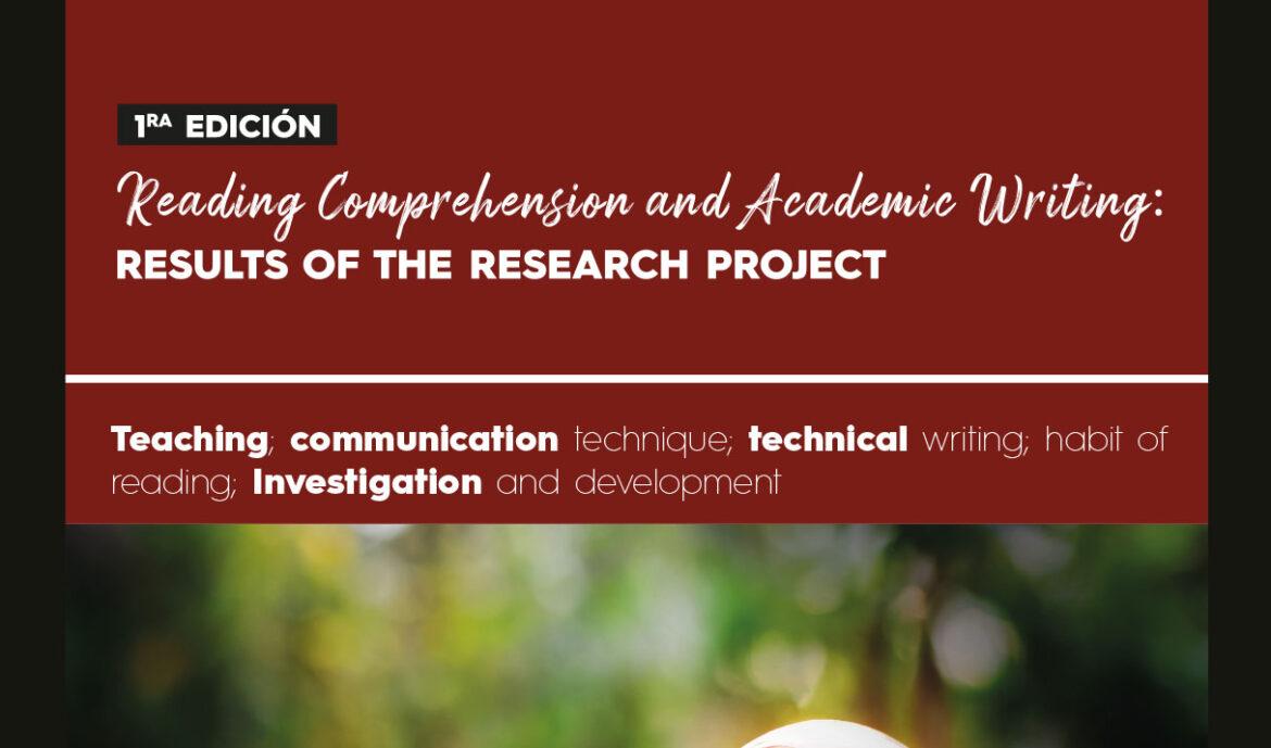Reading Comprehension and Academic Writing: Results of the research project