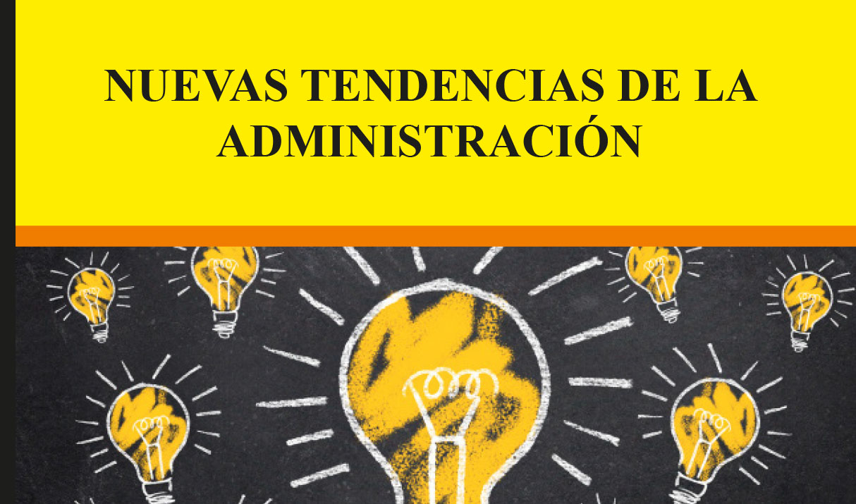 Nuevas Tendencias De La Administración - Ediciones Mawil